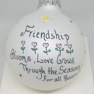 Friendship Grows Painted Heartfelt Glass Ornament