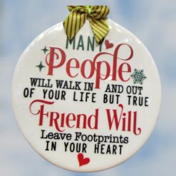 Friends-Leave-Footprint-In-Your-Heart-Ceramic-Ornament_Christmas_Vacation_Shop_Bar_Harbor_Maine